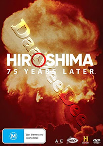 Hiroshima: 75 Years Later |   DVD